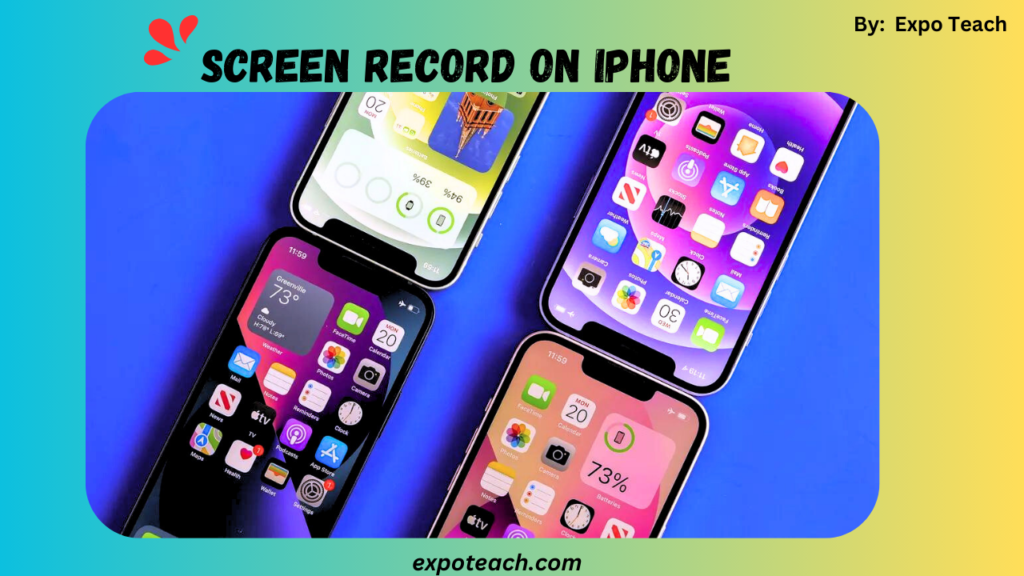 How To Screen Record On iPhones 14