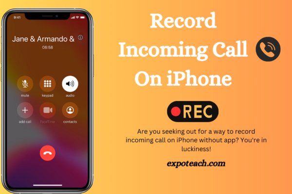 Record Incoming Call On iPhone Without App