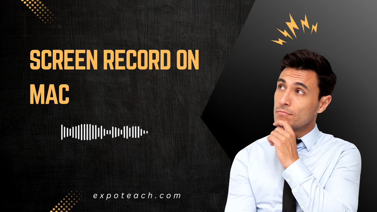 How To Screen Record On Mac With Audio