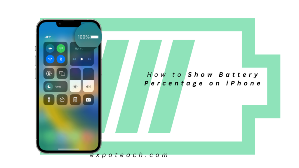 How to Show Battery Percentage on iPhone