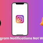 Instagram Notifications Not Working iPhone